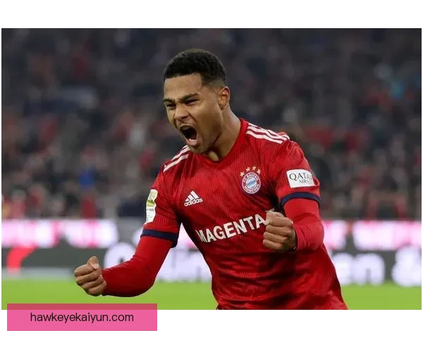 格纳布里持续提升表现，成为拜仁慕尼黑进攻端的重要棋子